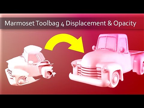 023 Manual Marmoset Toolbag 4 Normal Displacement Opacity Setup