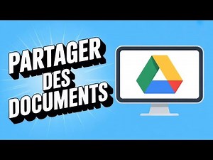 Comment Partager un Fichier sur Google Drive Rapidement et Facilement