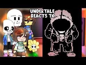 Undertale reacts to IDUTSHANE || Undertale ||- Gacha Club React