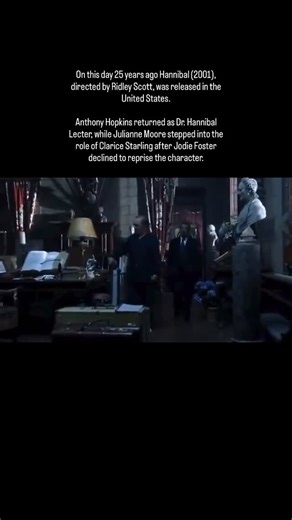 History of Cinema on Instagram: "On this day 25 years ago Hannibal (2001), directed by Ridley Scott, was released in the United States. Anthony Hopkins returned as Dr. Hannibal Lecter, while Julianne Moore stepped into the role of Clarice Starling after Jodie Foster declined to reprise the character."