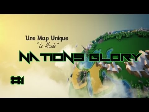 Minecraft | Nations Glory | Le Monde sur Minecraft? Episode 1