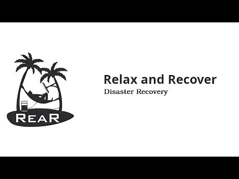 Relax & Recover (ReaR) Configuration Tutorial: Simplify Linux System Backups & Recovery