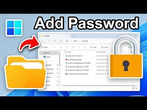 How To Add Password To Files in Windows 11 (Step By Step)