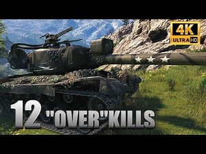 T30: 12 "OVER"KILLS - World of Tanks