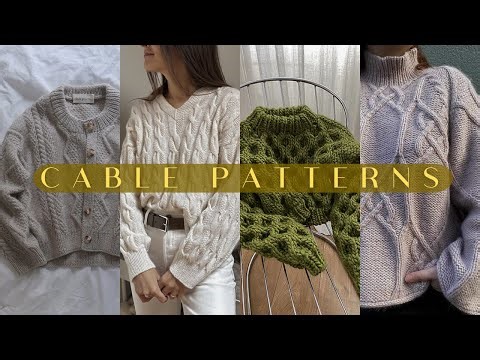 9 Stunning Cable Stitch Patterns (Categorised by yarn weight)
