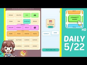 Connect Word Daily Challenge May 22 Answers Walkthrough