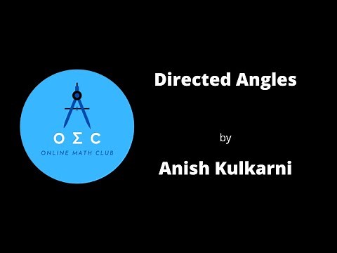 Directed angles by Anish Kulkarni