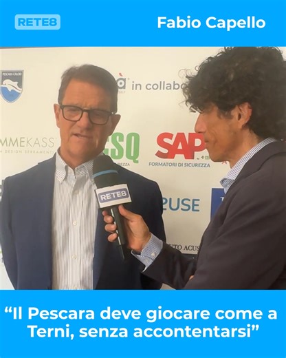 Domani c'è la finale per la B tra Pescara e Ternana. E Fabio Capello dice la sua. "Il pareggio va bene ma i biancazzurri devono pensare a vincere la partita". #Sport #SerieC #Rete8 | Rete8