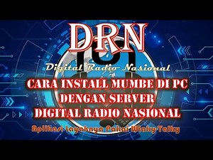 CARA INSTALL MUMBLE DI PC DENGAN SERVER (DRN) DIGITAL RADIO NASIONAL