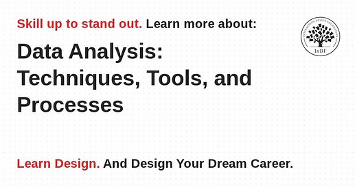 Data Analysis: Techniques, Tools, and Processes