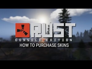 Rust Console Edition - How to Purchase Skins