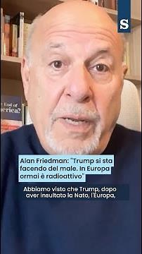 FRIEDMAN: "Trump is hurting himself. He's already radioactive in Europe."