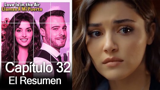 Llamas A Mi Puerta Capitulo 32 #LlamasAMiPuerta #SeriesTurcas #SerialeEspañoles | Llamas A Mi Puerta - Sen Çal Kapımı