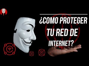 5 HERRAMIENTAS PARA PROTEGER TU RED DE INTERNET