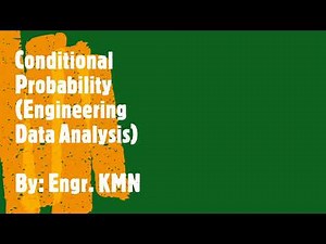 Conditional Probability - Engineering Data Analysis (Probability)