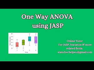 One Way ANOVA using Jasp | JASP and Statistics online Tutor