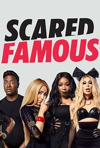 Scared Famous (2017) - TV Show