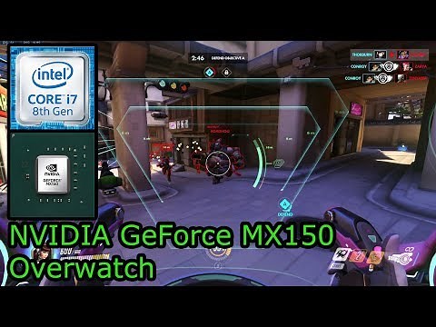 NVIDIA GeForce MX150 - Overwatch