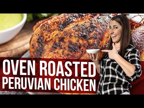 Oven roasted Peruvian chicken