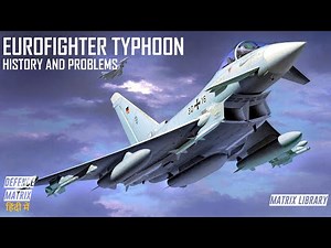 Eurofighter Typhoon: History and Problems | Part-1 | हिंदी में