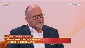 De Juiz a estrela de televisão: Hélder Fráguas é um sucesso no programa «A Sentença»