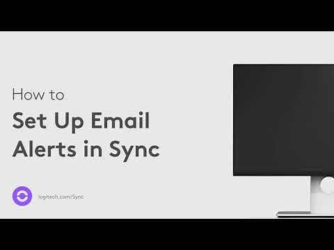 Setting Up Email Alerts with Logitech Sync