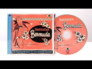 Various Artists - Destination Bermuda - 25 Yearning Melodies for your Bermuda Vacation