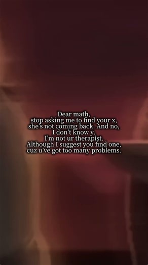 dear math 🥹 #fypシ #edit #math #music #loud #relatable
