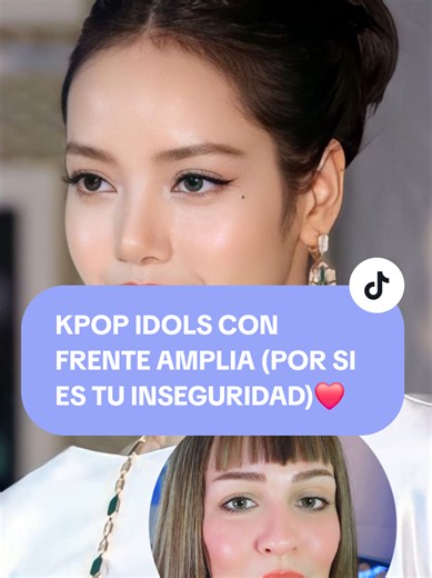 Respuesta a @ambiiri KPOP IDOLS CON FRENTE AMPLIA (POR SI ES TU INSEGURIDAD)❤️ #kpopbeauty #kpopaesthetic #estandaresdebelleza ##kpoptiktok #kpopfyp