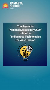 Unlocking the Wonders of Science: Celebrating National Science Day with Discovery, Innovation, and Wonder! 🌟🔬 Join us in honoring the remarkable achievements of science and the brilliant minds shaping our future. #NationalScienceDay #Innovation #WonderOfScience | Ramagya School