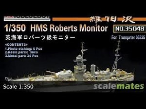 User Review: Trumpeter HMS Roberts Monitor Plastic Model Kit (1/350 Scale)