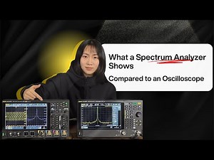 What a Spectrum Analyzer Is Really Showing You (vs Oscilloscope)