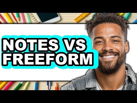 Notes vs Freeform - Which Is Better?