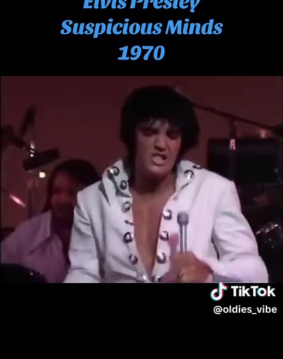 Elvis Presley Suspicious Minds 1970