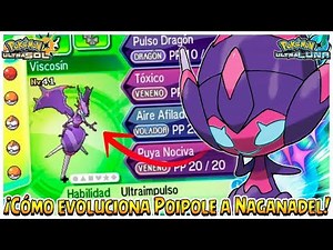 ¡Cómo evoluciona Poipole a Naganadel! FÁCIL - Pokémon Ultrasol y Ultraluna