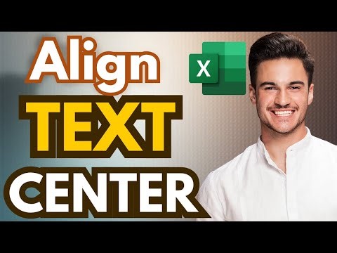 How To Align Text Center In Excel (Full Guide)