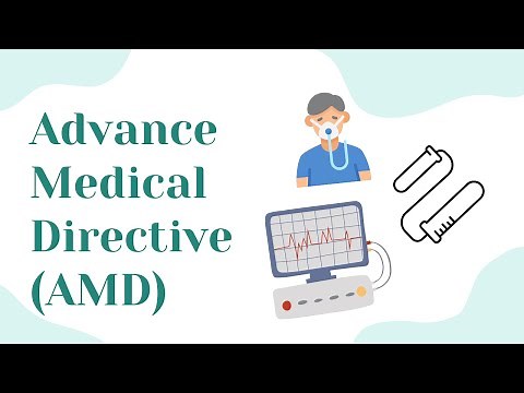 What is Advance Medical Directive (AMD)?