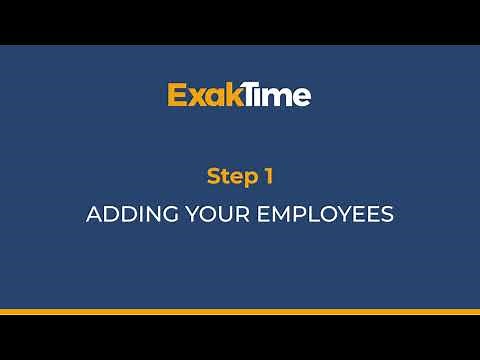 Getting Started with ExakTime In 15 Minutes: Step 1