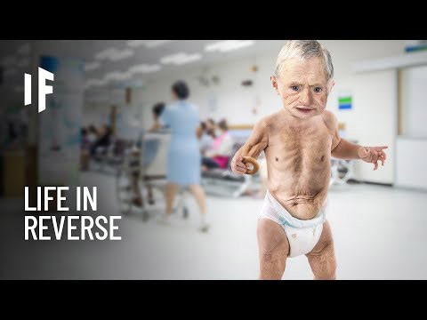 What happens if you aged backward over time?