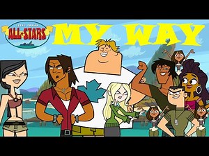 Total Drama All Stars My Way (Full Custom Cast Edition)