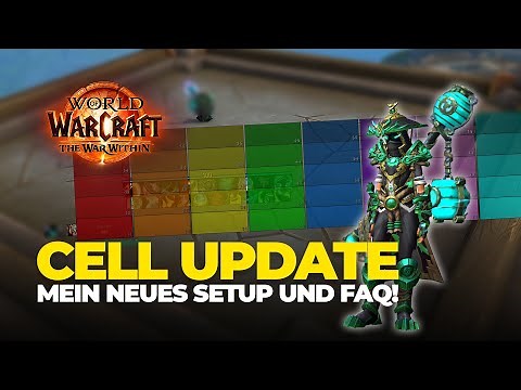 CELL Update & FAQ | World of Warcraft Addon Cell & Cell Unit Frames