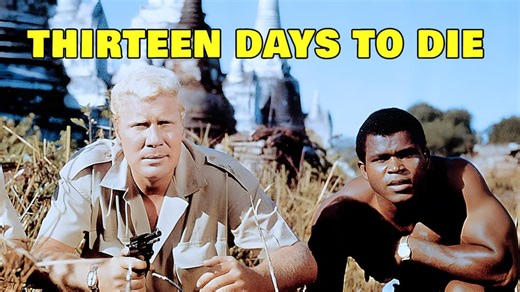 Thirteen Days to Die (1965)