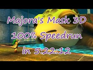 Majora's Mask 3D 100% Speedrun in 5:22:12