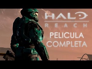 Halo Reach | Pelicula completa - Todas las cinemáticas - Español latino - Full HD 60 FPS