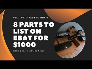 How to Make Money Online Selling Car Parts on eBay: 8 Car Parts I Have Worth $1000!