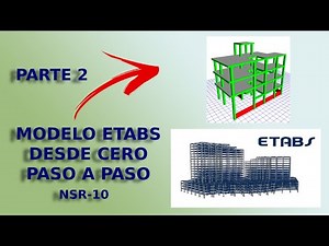 Creating a Structural Model in ETABS FROM SCRATCH! - PART 2