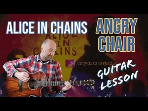 How to Play "Angry Chair" by Alice In Chains | MTV Unplugged Easy Guitar Lesson