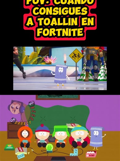 Toallin en Fortnite: Memes y Referencias de South Park