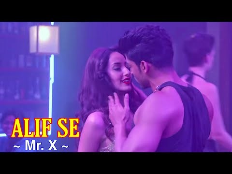 Alif Se Full Song : Mr. X | Emraan Hashmi, Amyra Dastur, Gurmeet | Ankit Tiwari & Neeti Mohan | Tsc