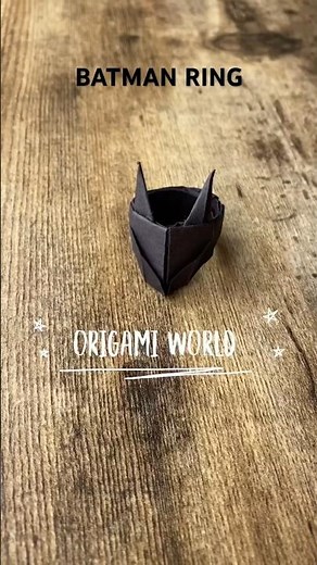 BATMAN RING ORIGAMI TUTORIAL DC COMICS PAPER CRAFT | DIY ORIGAMI WORLD BATMAN RING STEP BY STEP ART